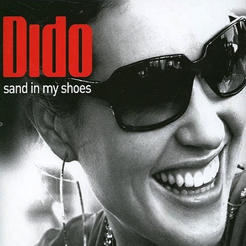 DIDO - Sand In My Shoes